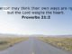 By the Way, Our Ways Are Weighed by The LORD | Proverbs 21:2 [Sermon]