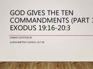 Ten Commandments (Part I) | Sunday School [Slides]