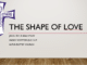 The Shape of Love: The Cross | John 15:9-14 Lesson [Slideshow]