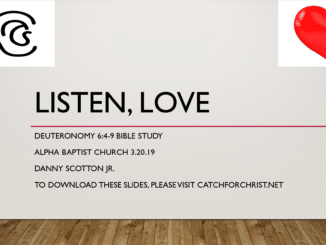Listen, Love: Deuteronomy 6:4-9 Bible Study [Slideshow+]