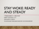 Stay Woke: Be Ready and Steady! | 1 Thessalonians 5:1-11 Bible Study [Slideshow+]