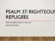 Righteous Refugees | Psalm 37 Lesson [Slideshow+]