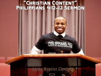 "Christian Content" | Philippians 4:12-13 Sermon